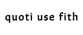 quoti use fith