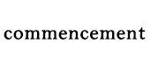 commencement